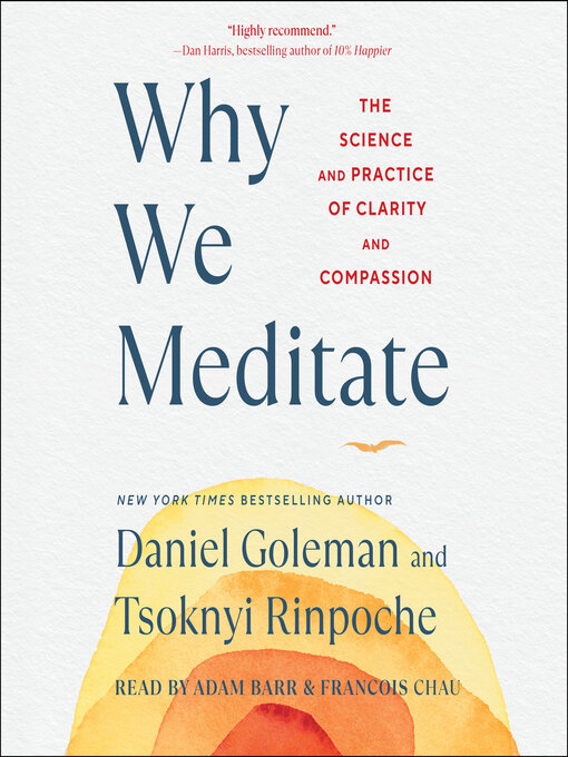 Title details for Why We Meditate by Daniel Goleman - Available
